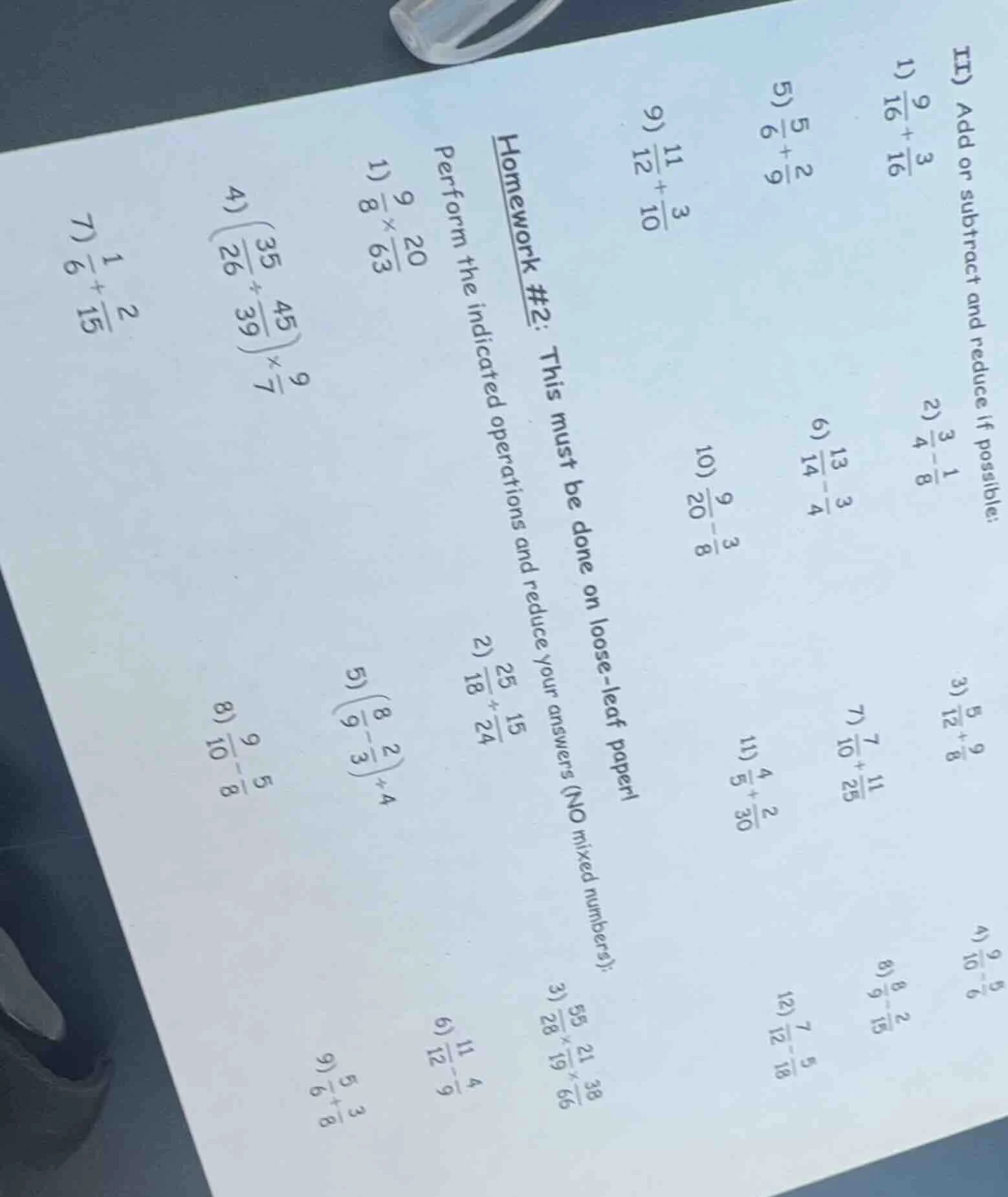 ii) add or subtract and reduce if possible: 1) \\(\frac{9}{16} + \frac{…
