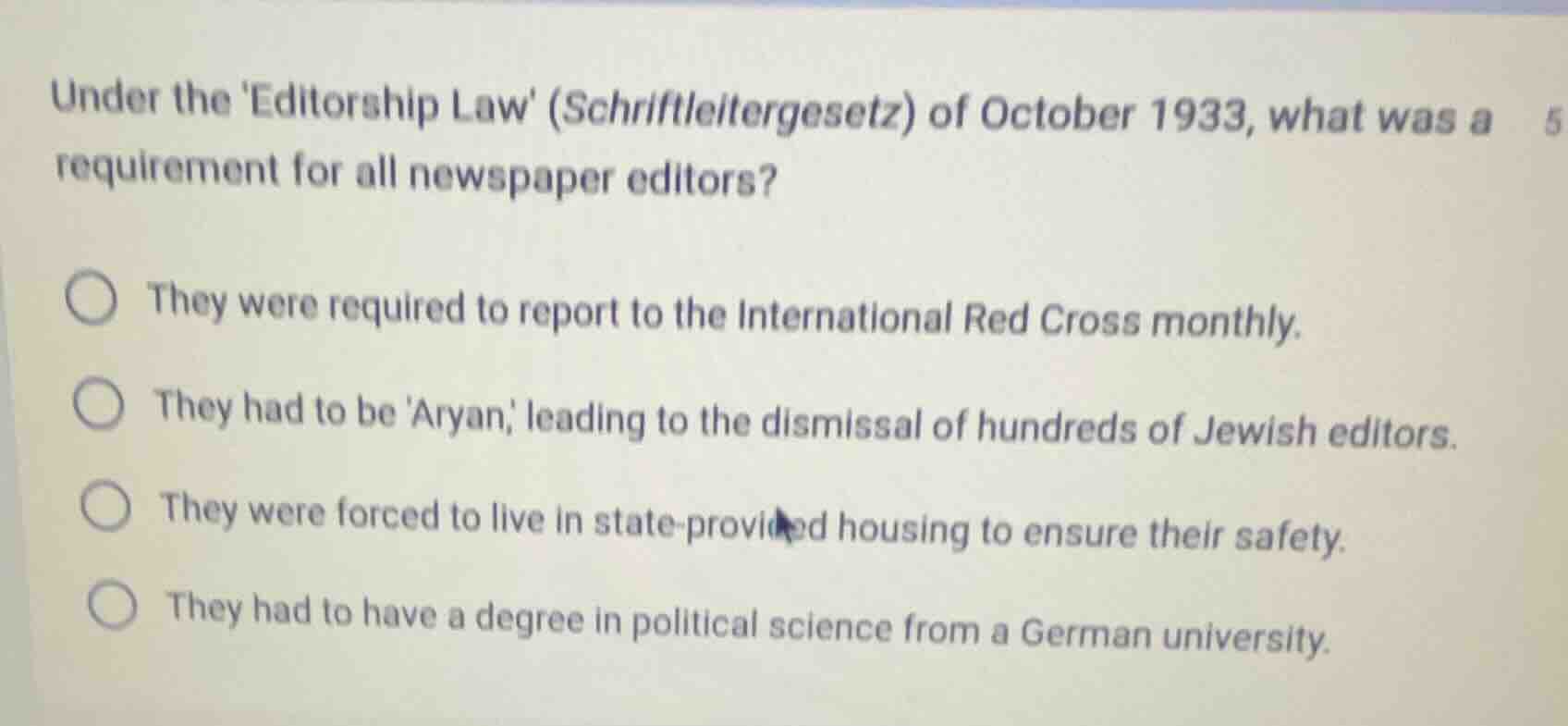 under the editorship law (schriftleitergesetz) of october 1933, what wa…