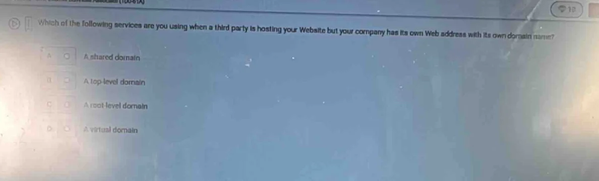 which of the following services are you using when a third party is hos…