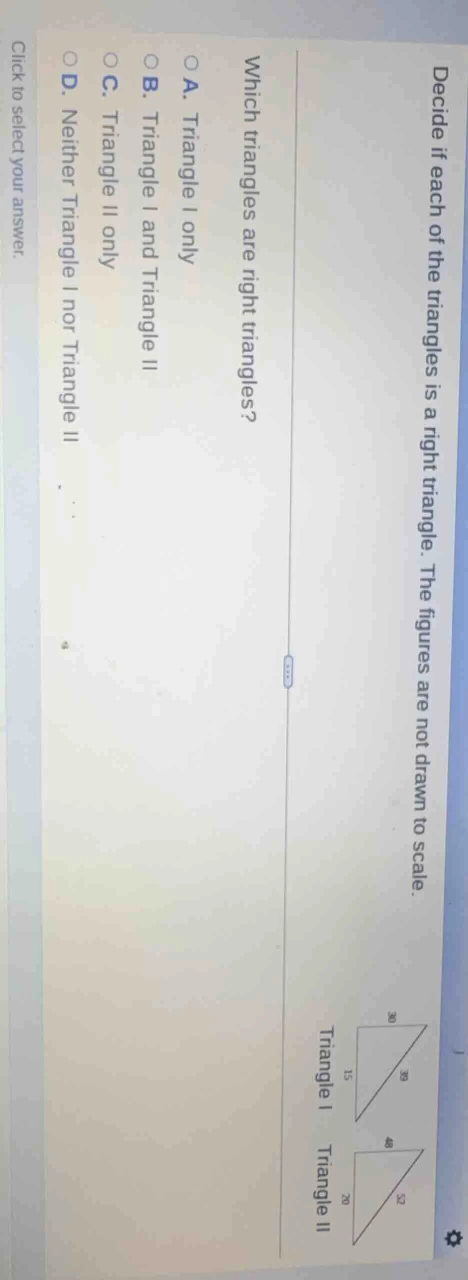 decide if each of the triangles is a right triangle. the figures are no…