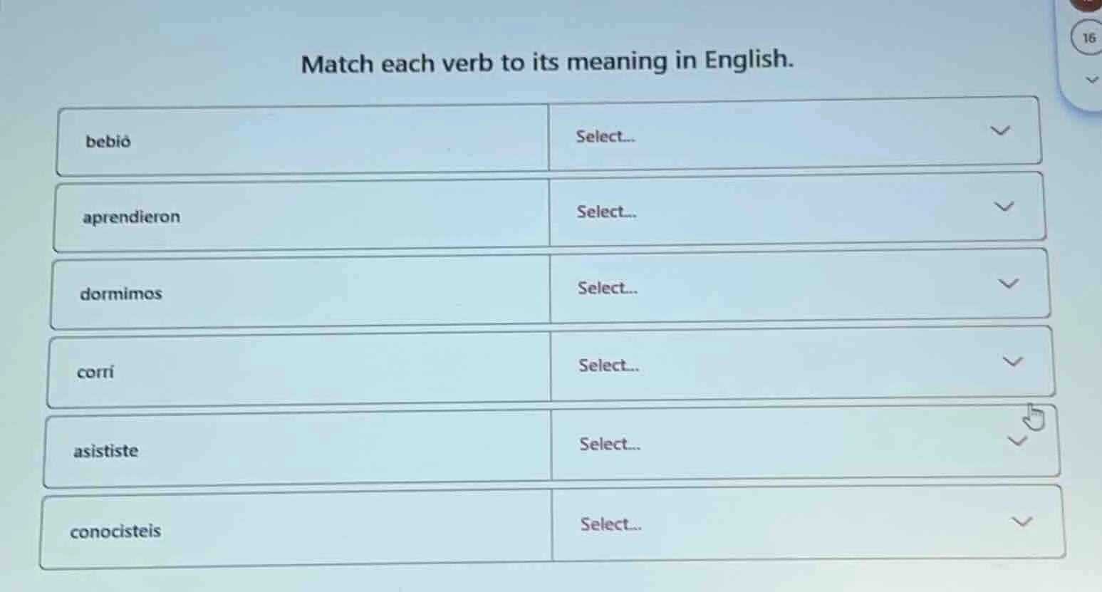 match each verb to its meaning in english. bebió select... aprendieron …