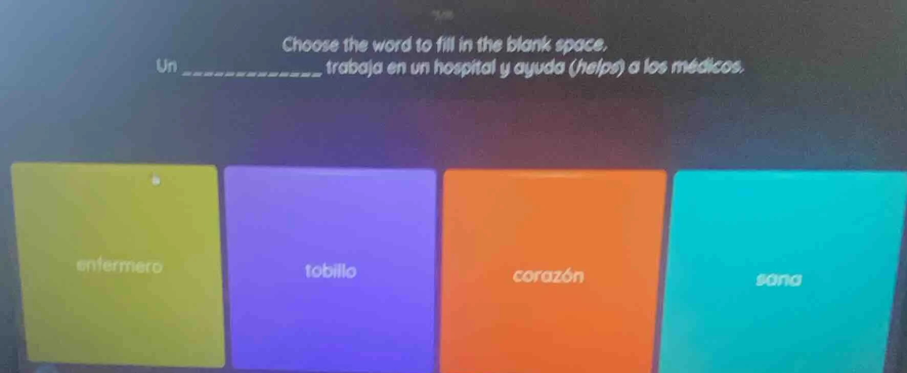 choose the word to fill in the blank space. un _________ trabaja en un …