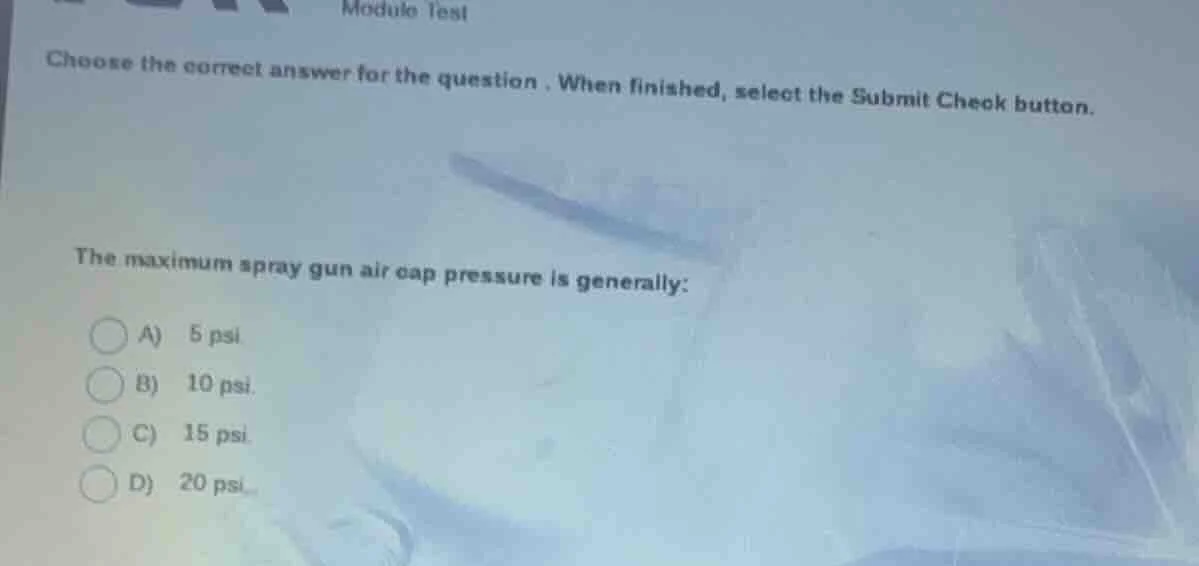 module test choose the correct answer for the question. when finished, …