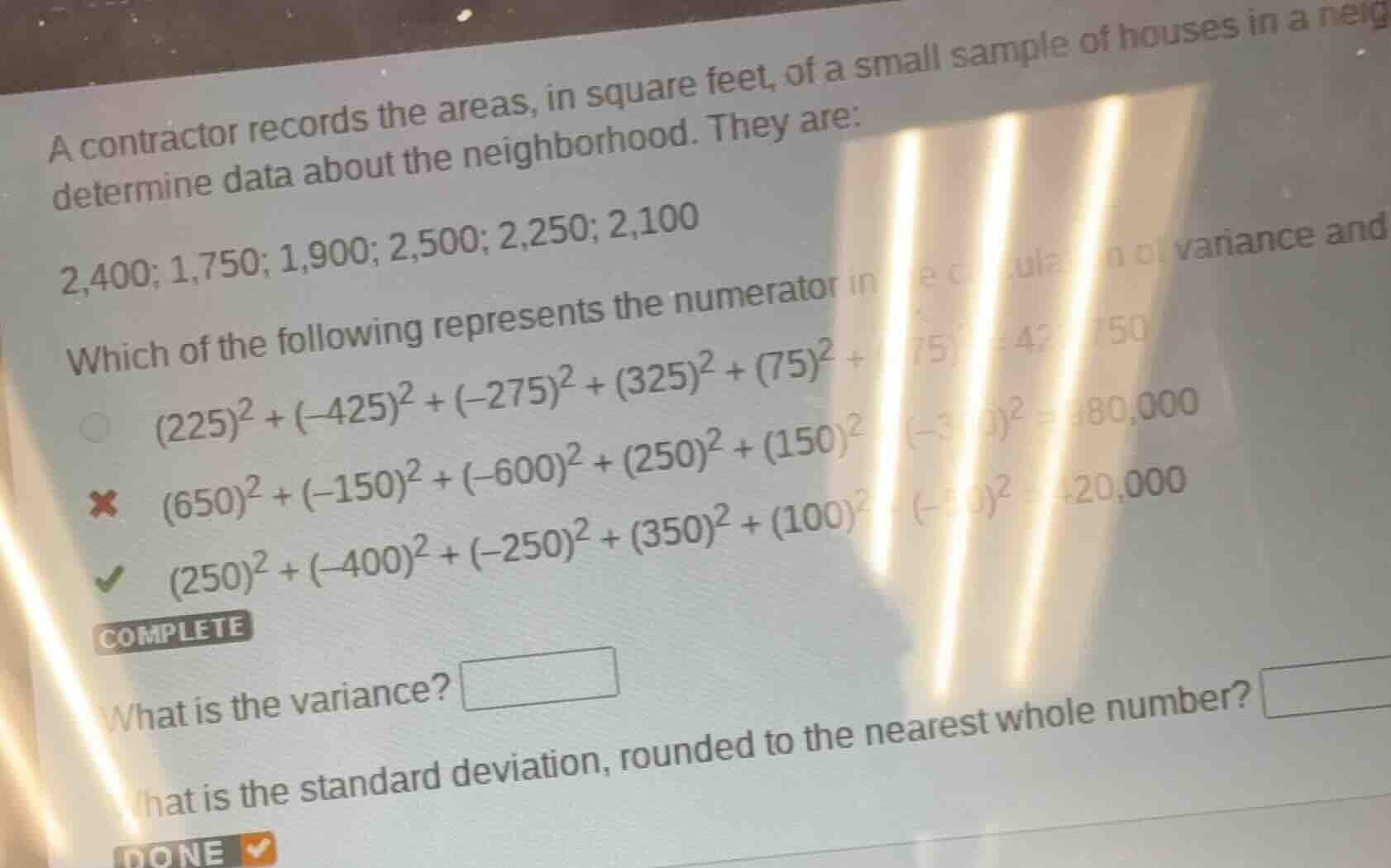 a contractor records the areas, in square feet, of a small sample of ho…