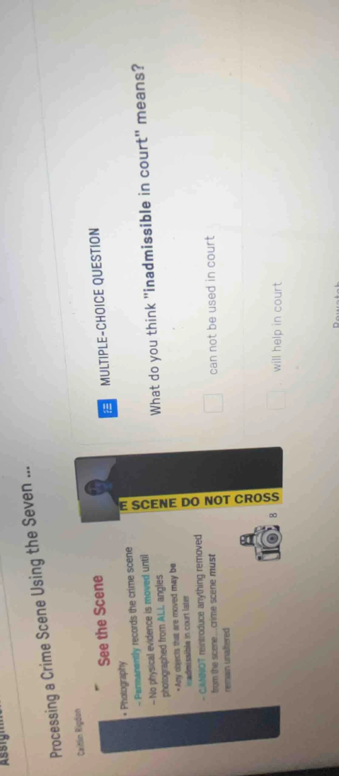 multiple-choice question what do you think \inadmissible in court\ mean…