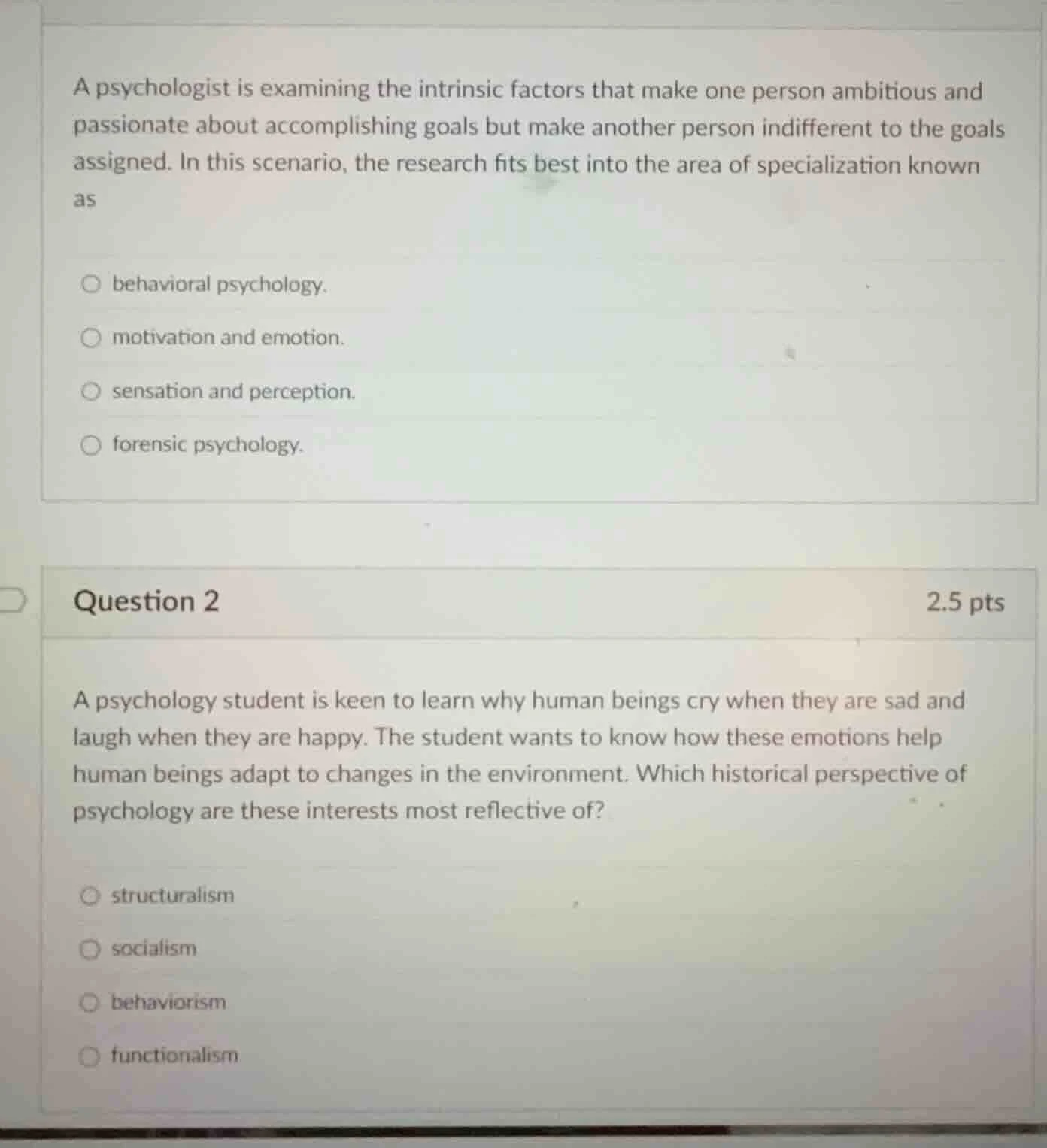a psychologist is examining the intrinsic factors that make one person …
