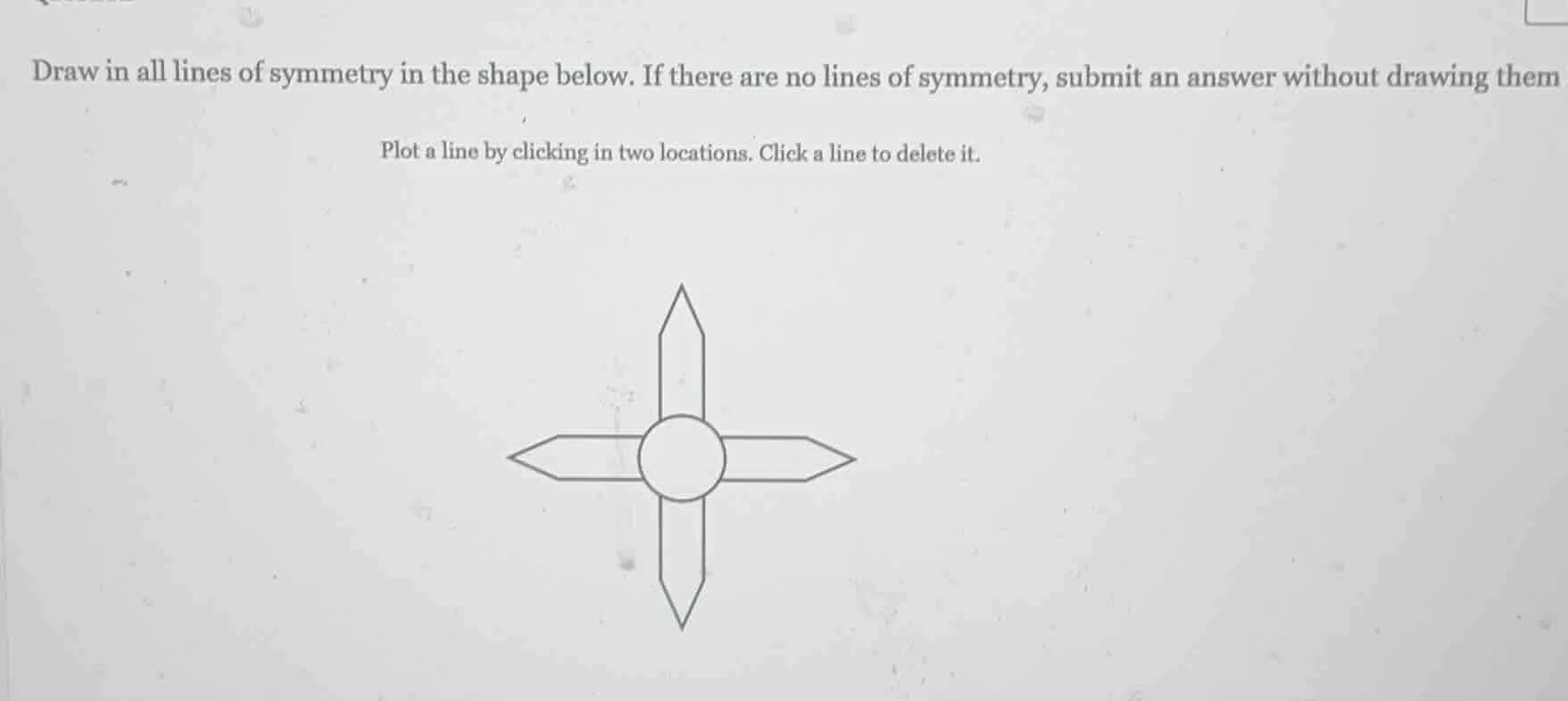 draw in all lines of symmetry in the shape below. if there are no lines…