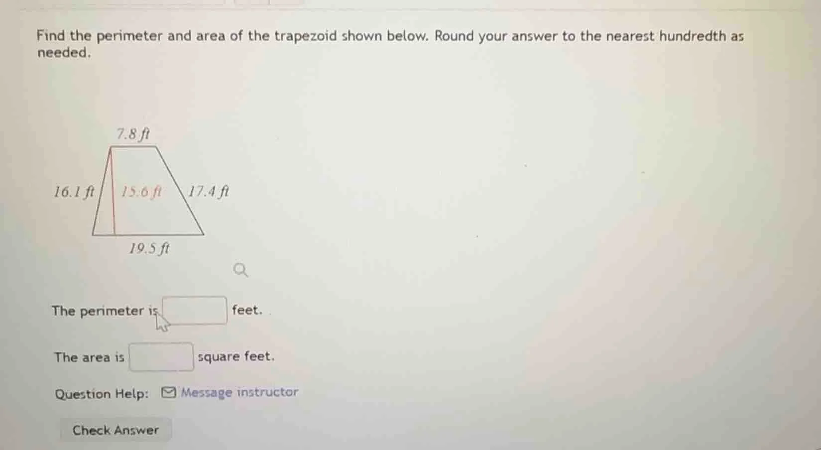 find the perimeter and area of the trapezoid shown below. round your an…