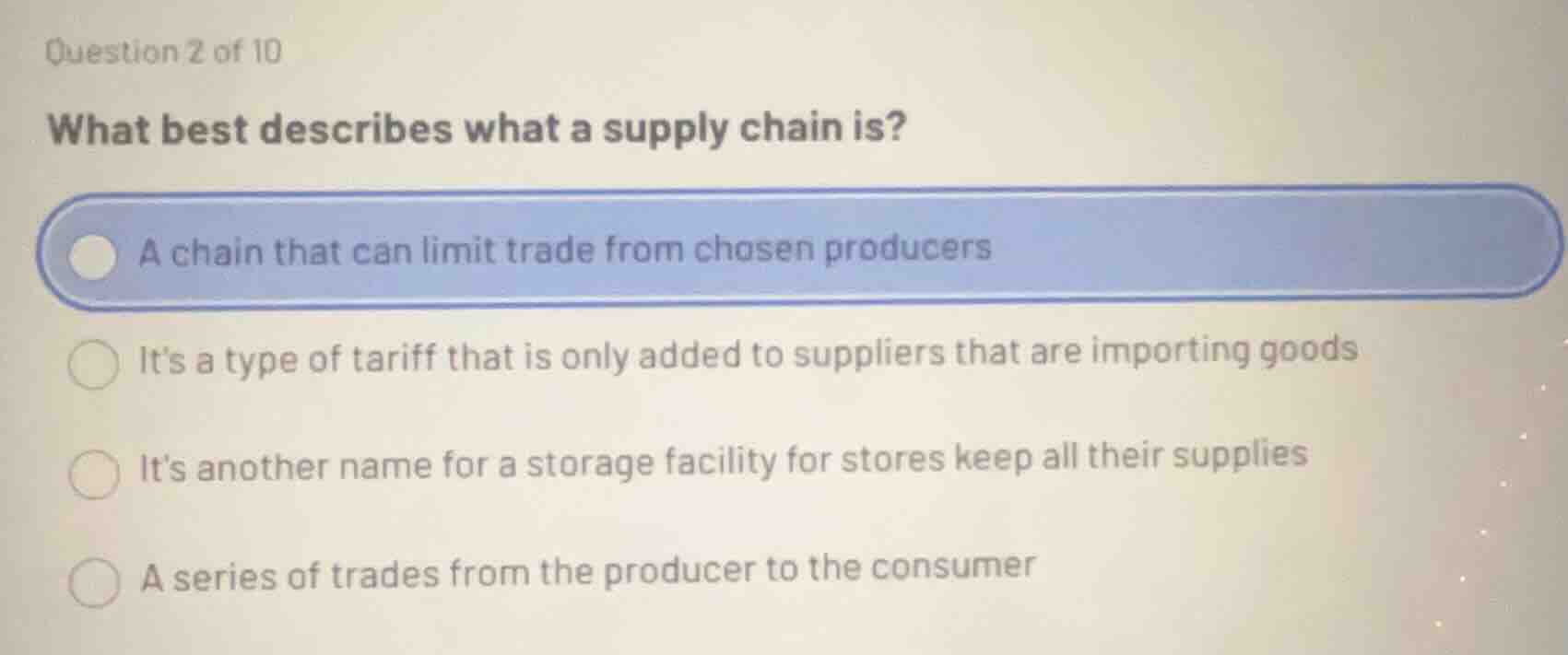 question 2 of 10 what best describes what a supply chain is? a chain th…
