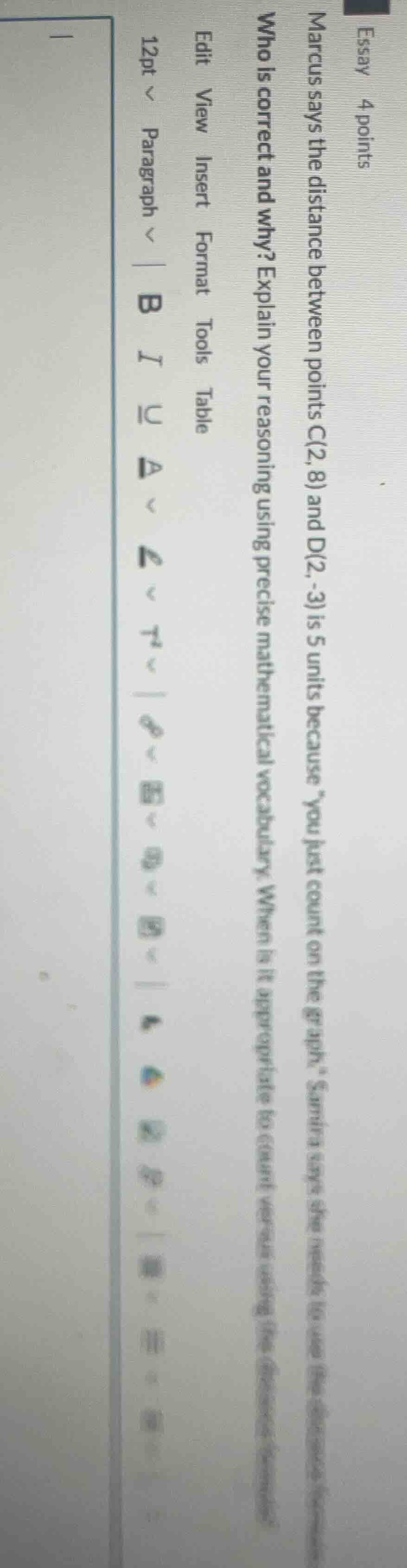marcus says the distance between points c(2, 8) and d(2, -3) is 5 units…