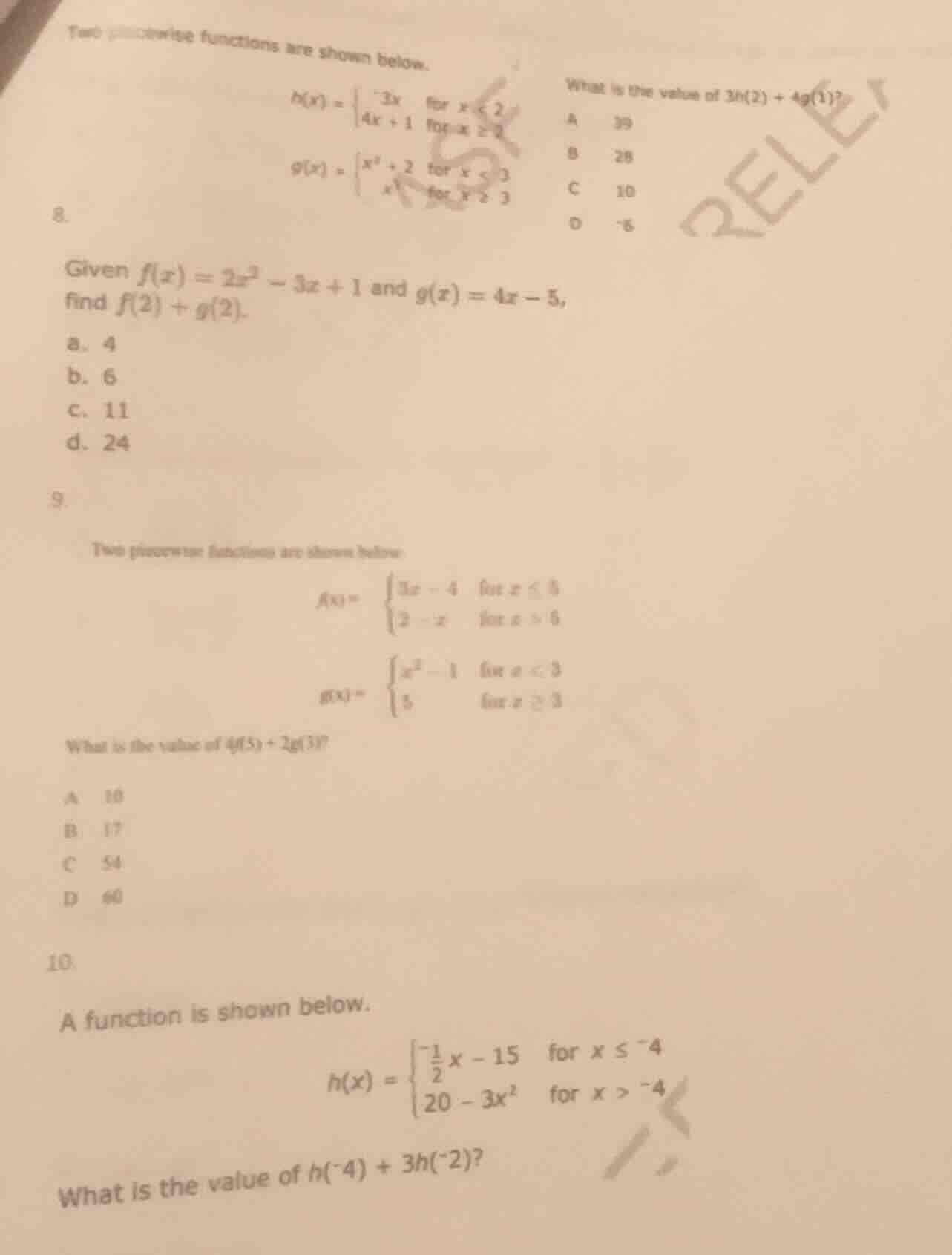 two piecewise functions are shown below. $h(x)=\\begin{cases}-3x & \\te…
