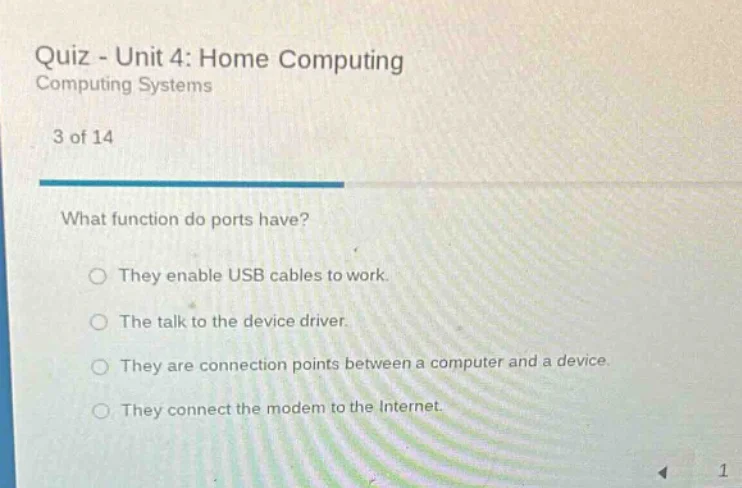 quiz - unit 4: home computing computing systems 3 of 14 what function d…