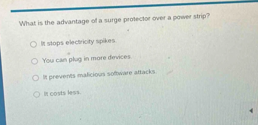 what is the advantage of a surge protector over a power strip? it stops…