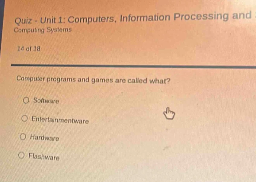 quiz - unit 1: computers, information processing and computing systems …
