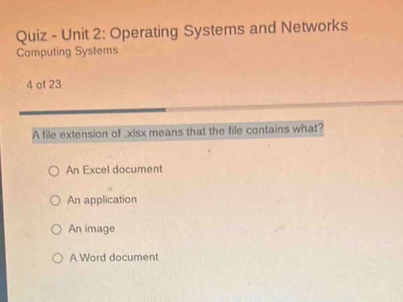 quiz - unit 2: operating systems and networks computing systems 4 of 23…