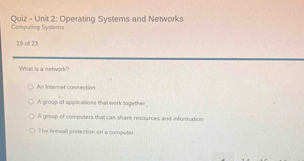 quiz - unit 2: operating systems and networks computing systems 19 of 2…