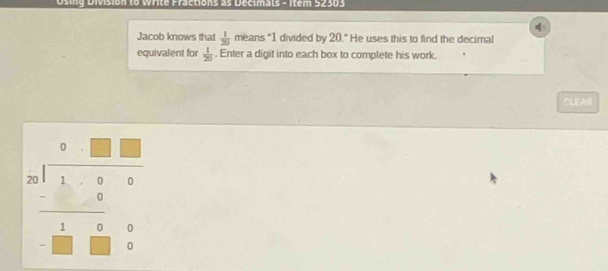 jacob knows that \\(\\frac{1}{20}\\) means “1 divided by 20.” he uses t…