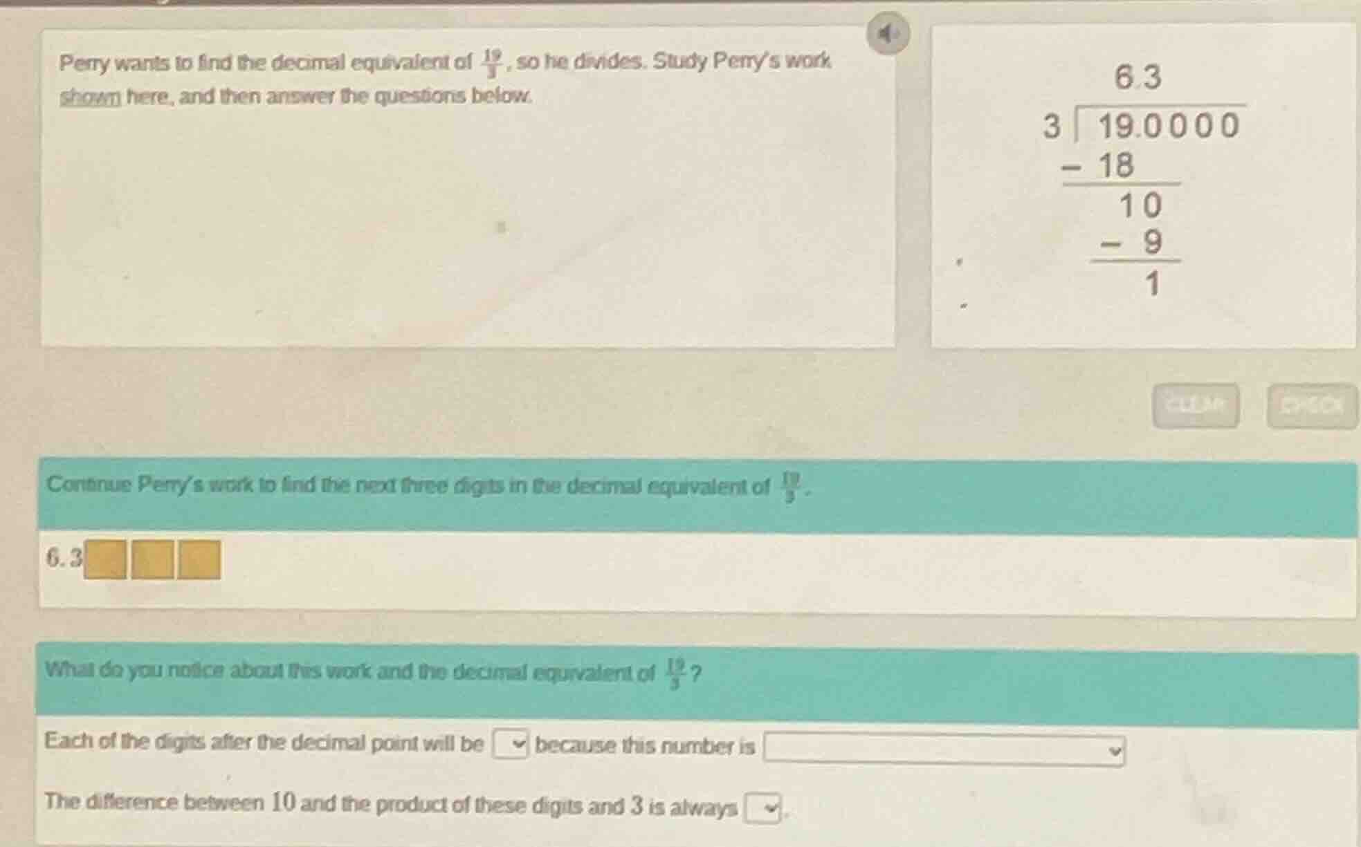 perry wants to find the decimal equivalent of \\(\\frac{19}{3}\\), so h…
