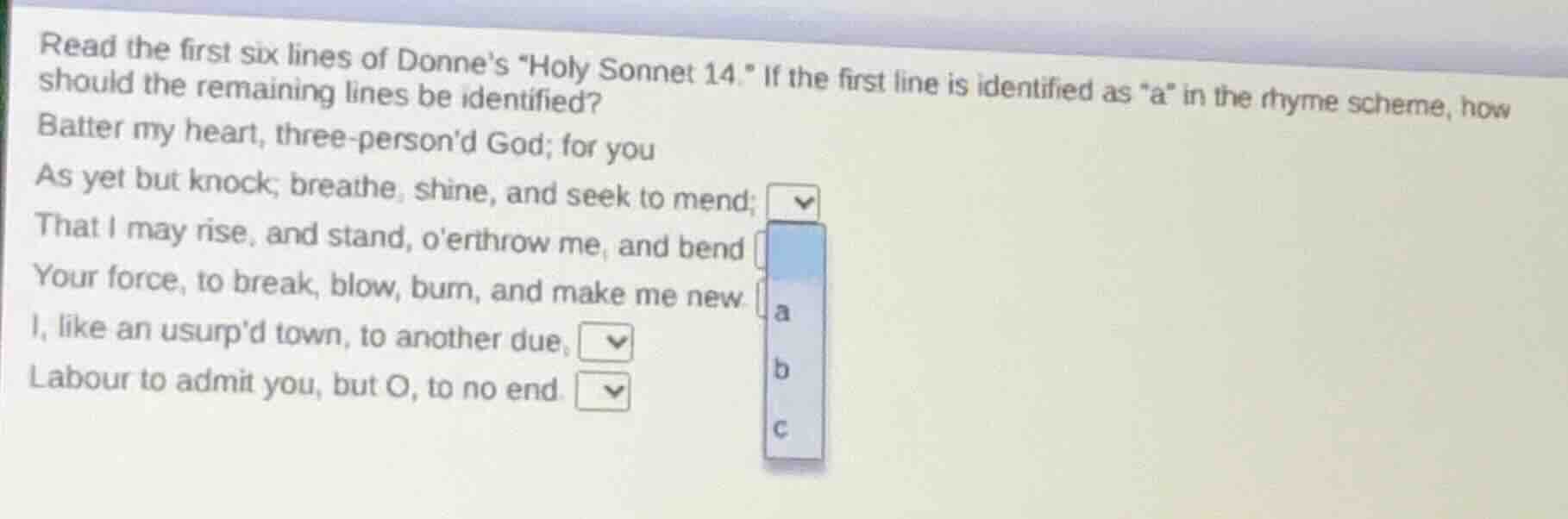 read the first six lines of donnes \holy sonnet 14.\ if the first line …