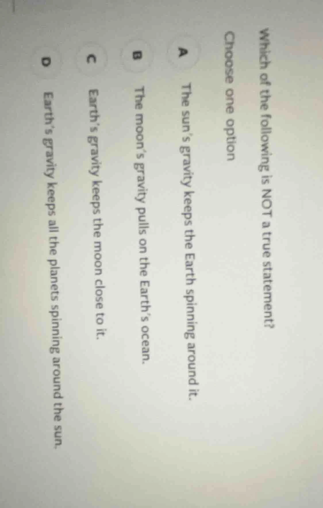 which of the following is not a true statement? choose one option a the…