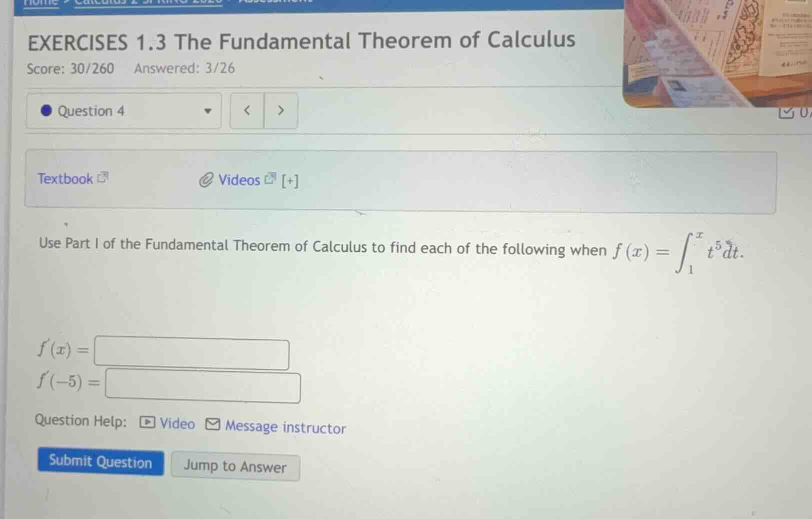 exercises 1.3 the fundamental theorem of calculus score: 30/260 answere…