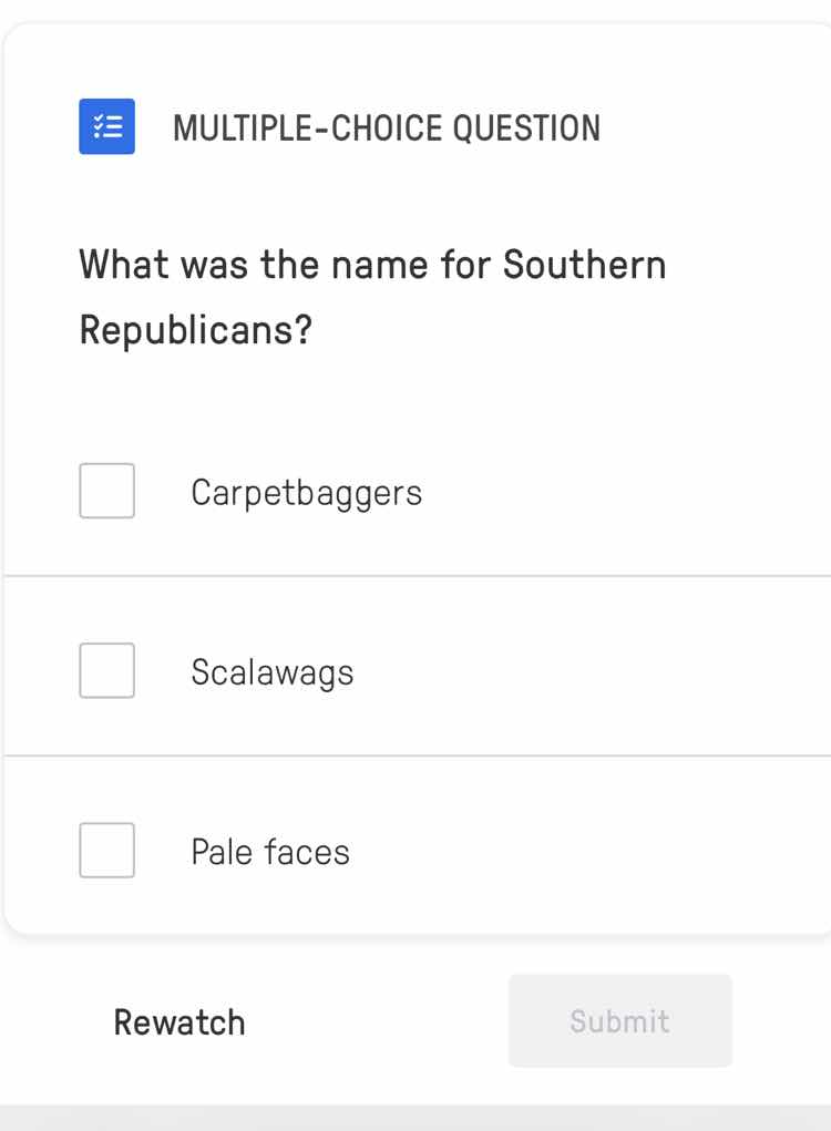what was the name for southern republicans? carpetbaggers scalawags pal…
