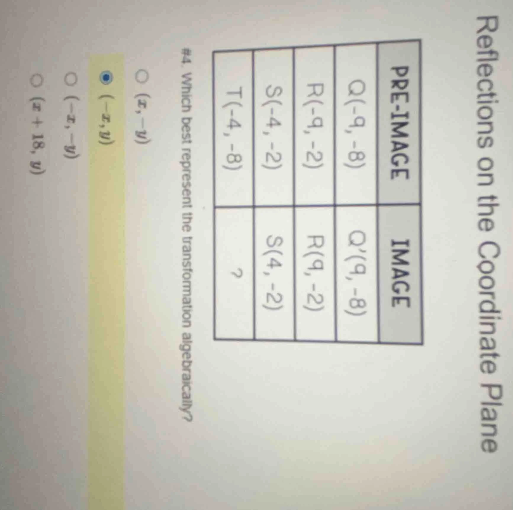 #4. which best represent the transformation algebraically? pre - image:…