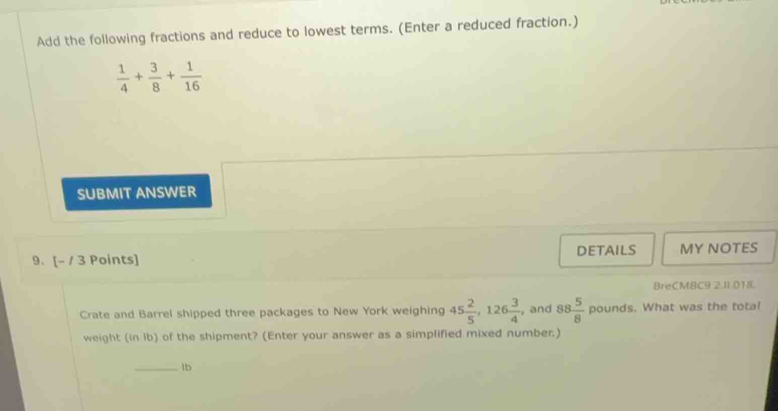 add the following fractions and reduce to lowest terms. (enter a reduce…