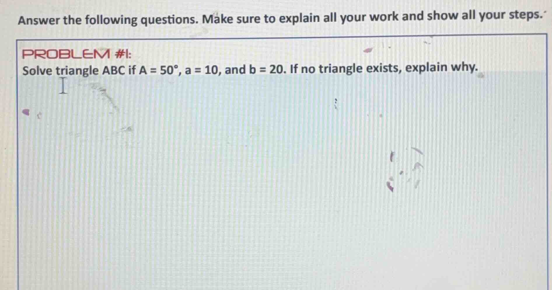 answer the following questions. make sure to explain all your work and …