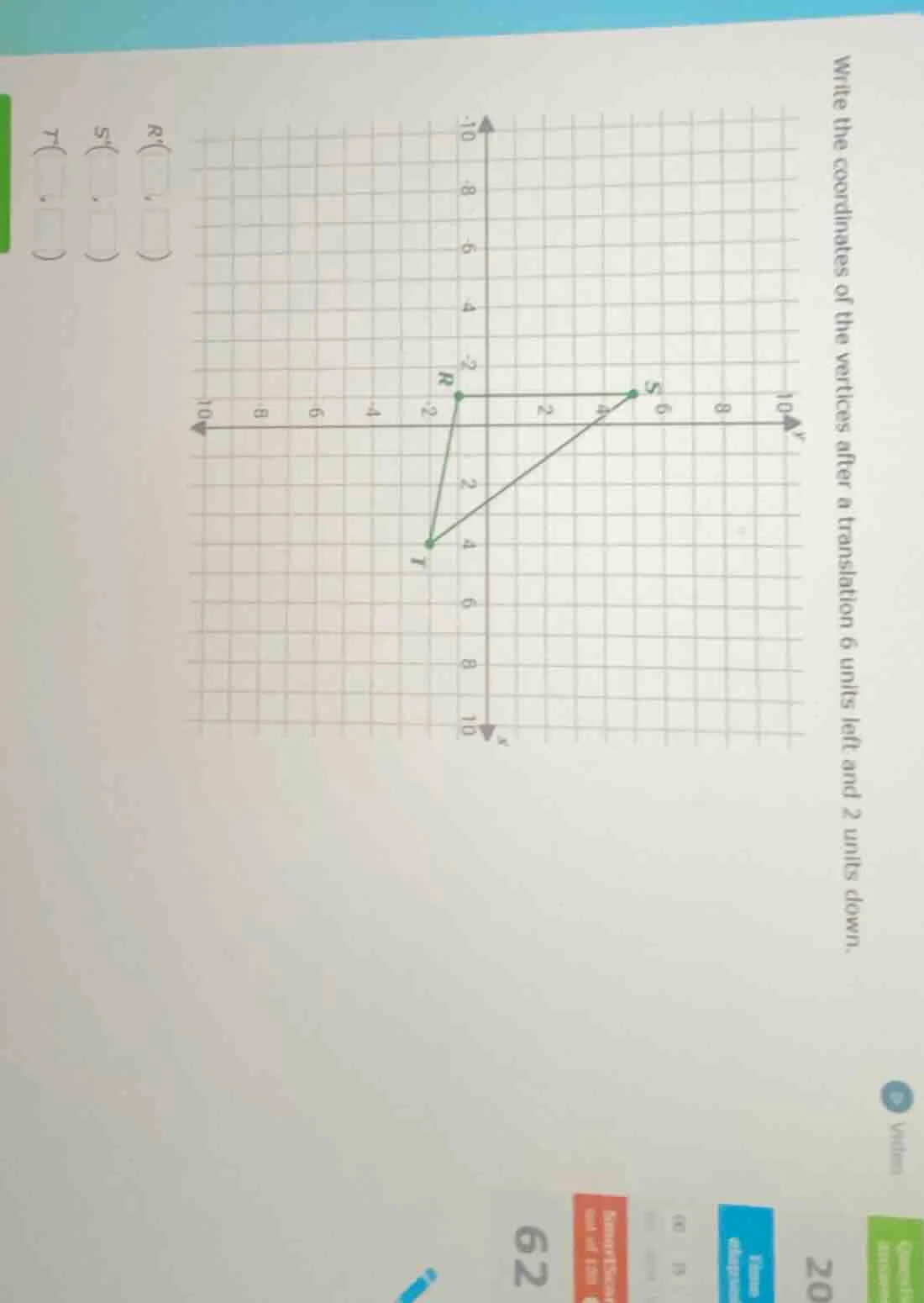 write the coordinates of the vertices after a translation 6 units left …