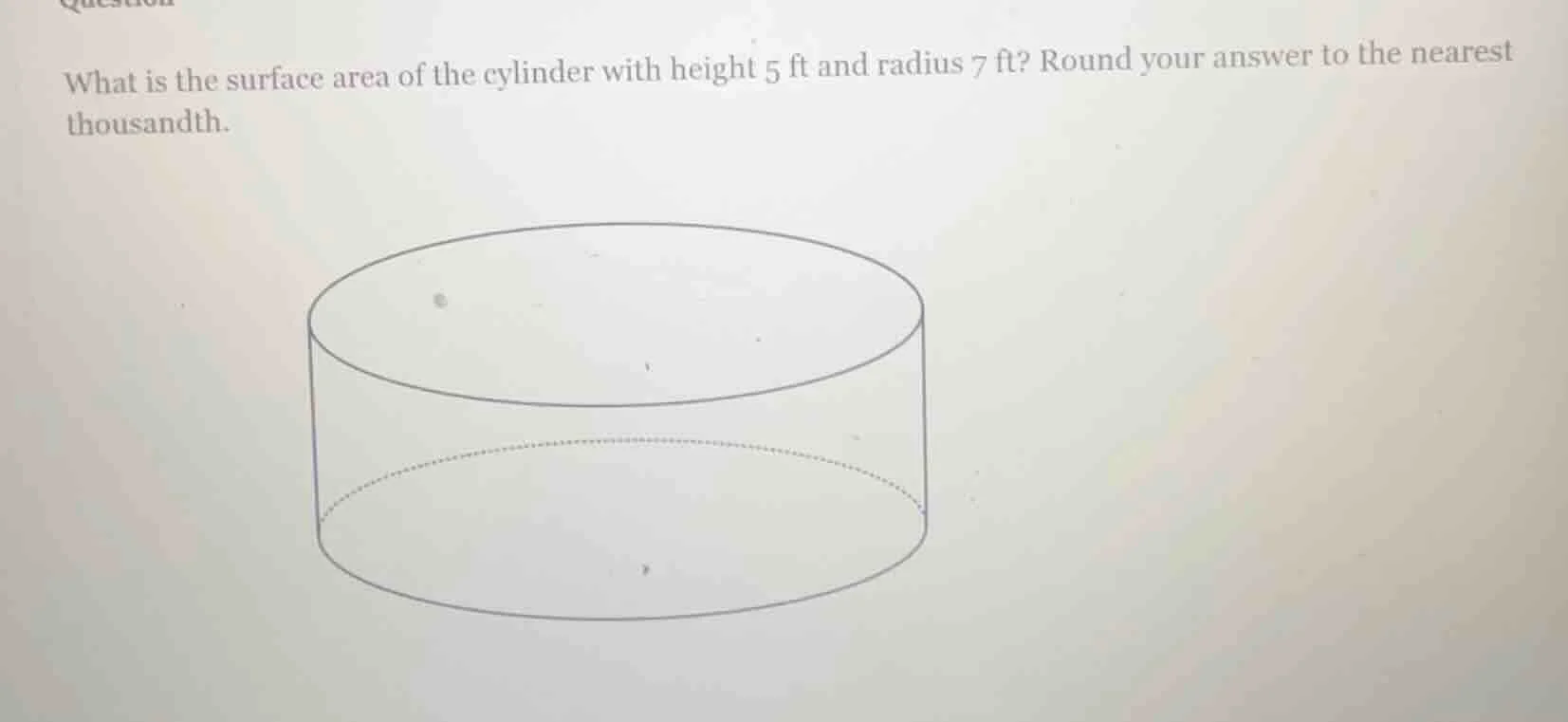 what is the surface area of the cylinder with height 5 ft and radius 7 …