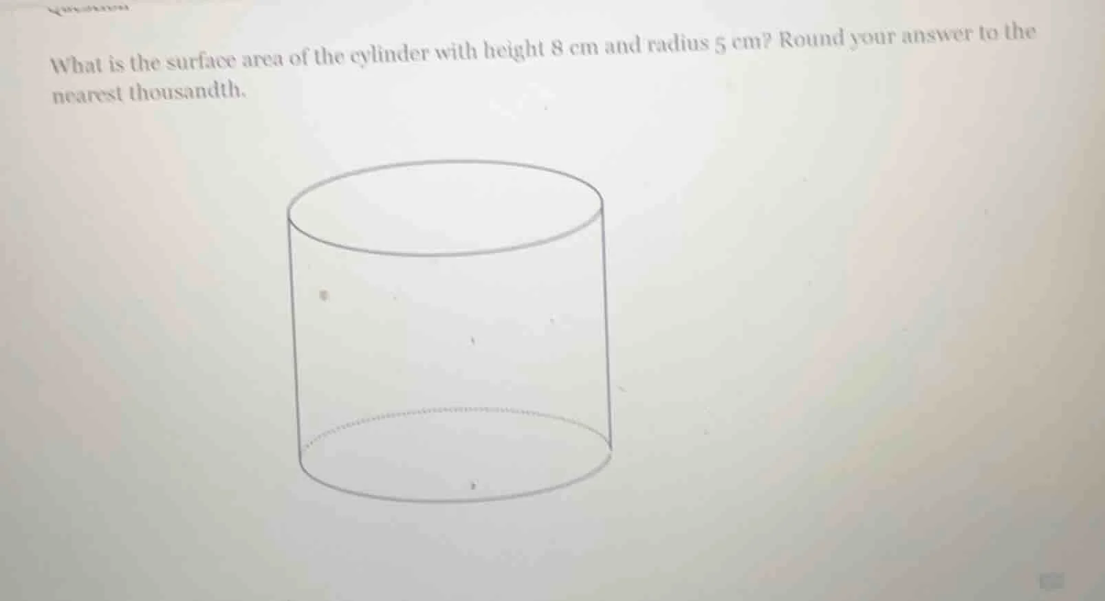 what is the surface area of the cylinder with height 8 cm and radius 5 …
