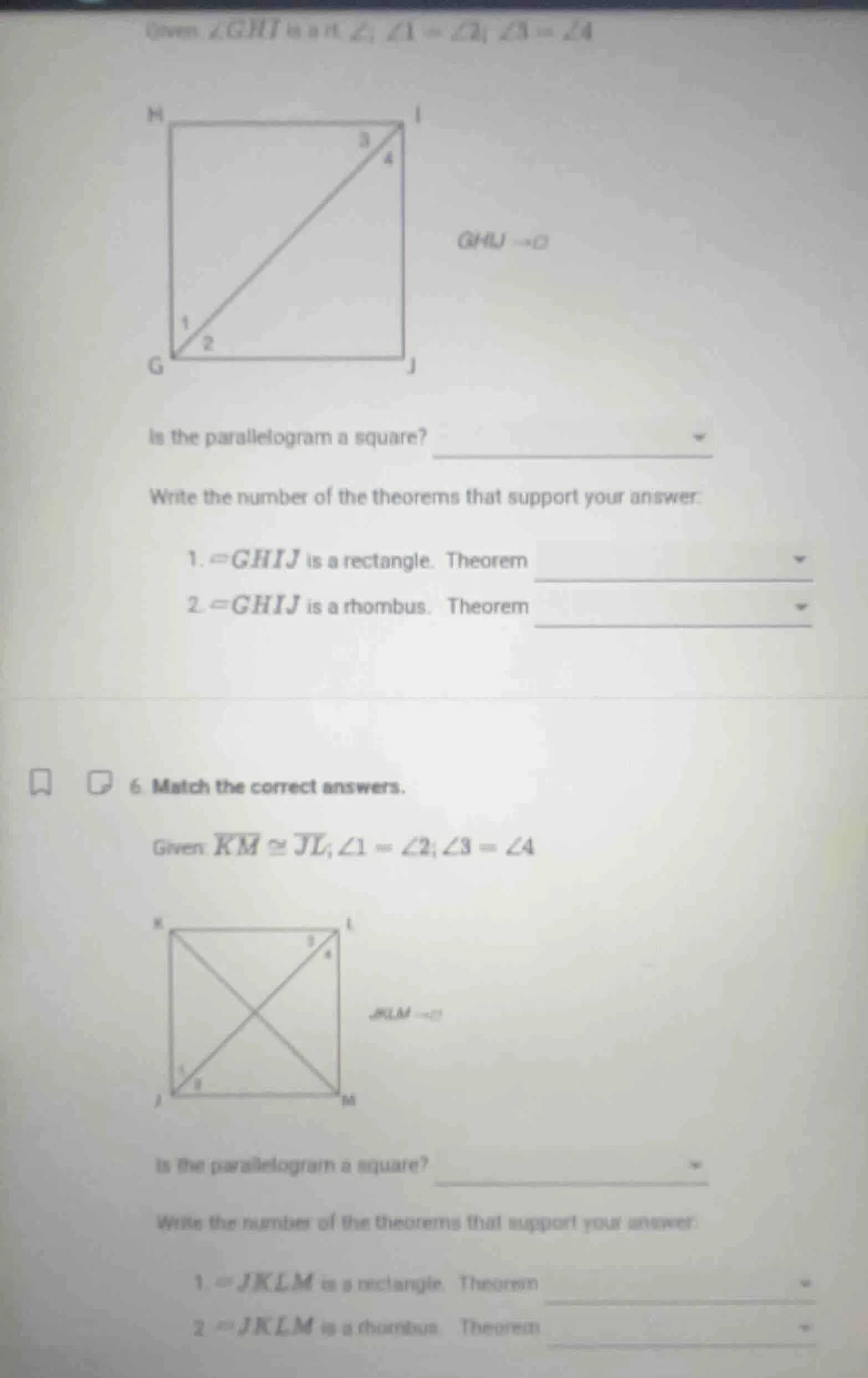 given: ∠ghi is a rt ∠; ∠1 = ∠2; ∠3 = ∠4 is the parallelogram a square? …