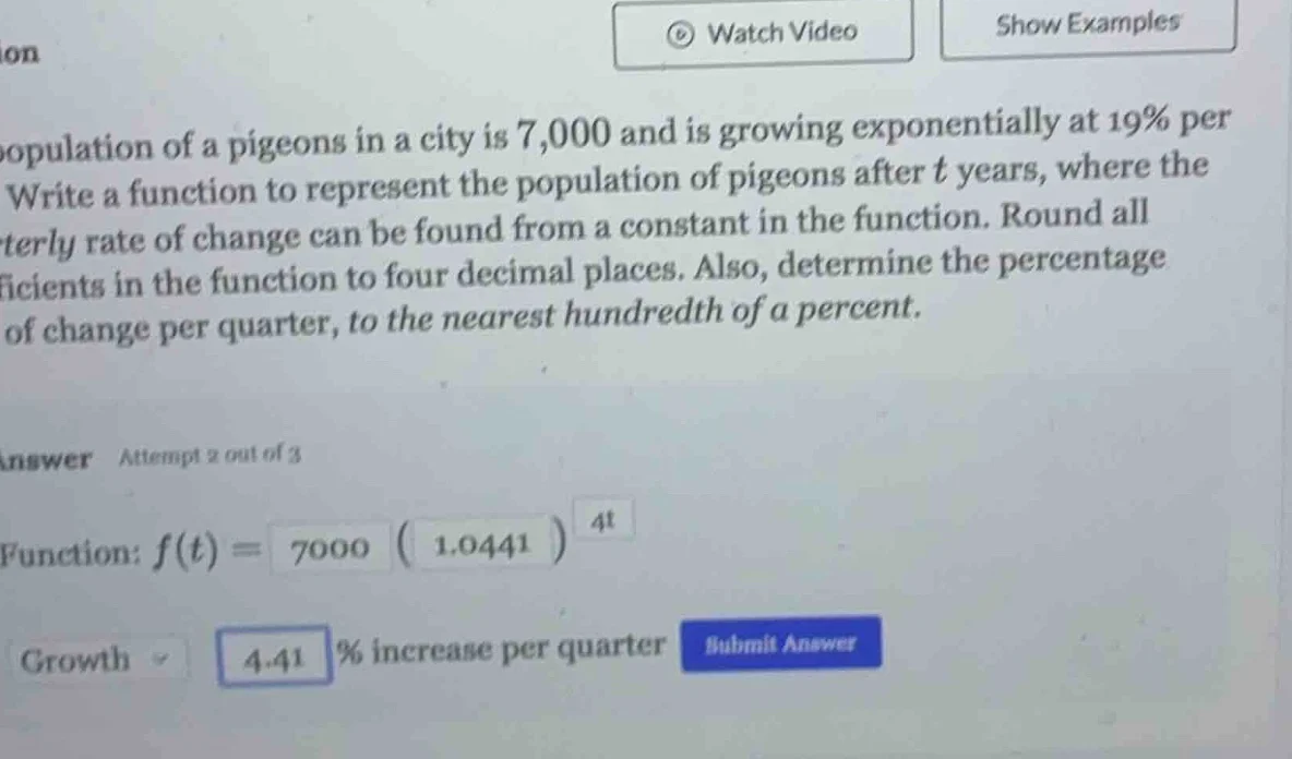 population of a pigeons in a city is 7,000 and is growing exponentially…