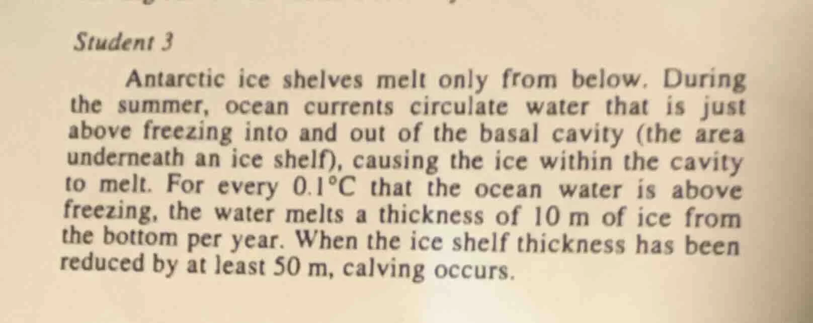 student 3 antarctic ice shelves melt only from below. during the summer…