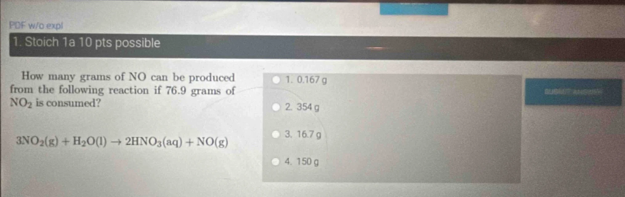 1. stoich 1a 10 pts possible how many grams of no can be produced from …