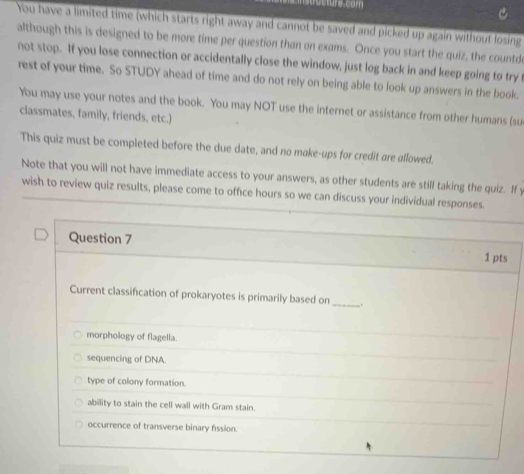 question 7 1 pts current classification of prokaryotes is primarily bas…