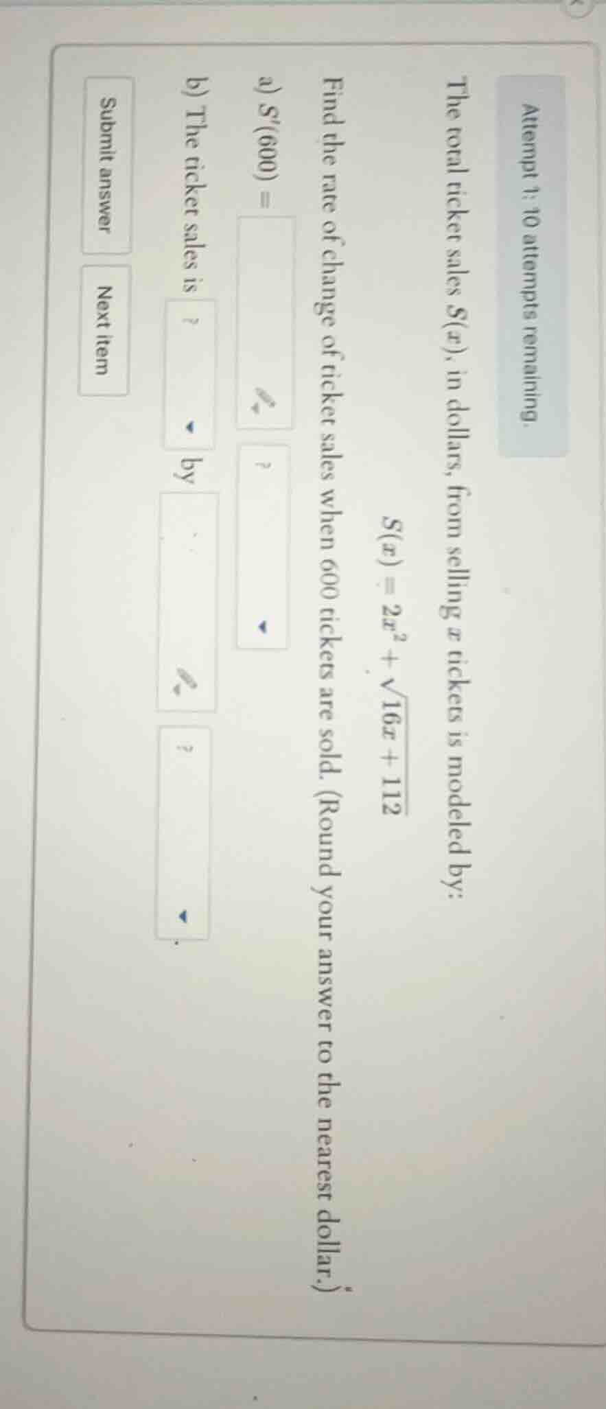 attempt 1: 10 attempts remaining. the total ticket sales ( s(x) ), in d…