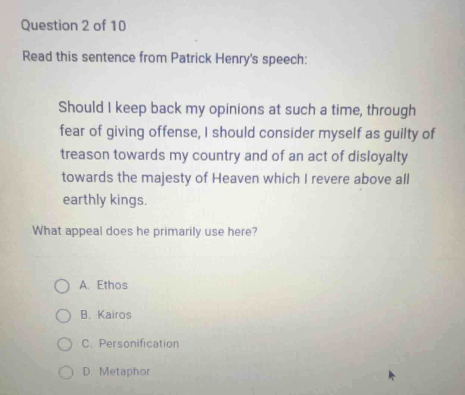 question 2 of 10 read this sentence from patrick henrys speech: should …