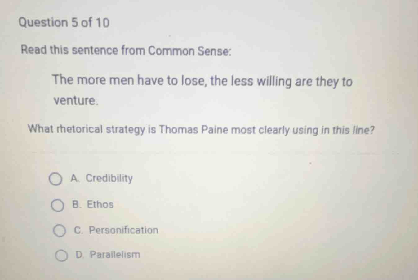 question 5 of 10 read this sentence from common sense: the more men hav…