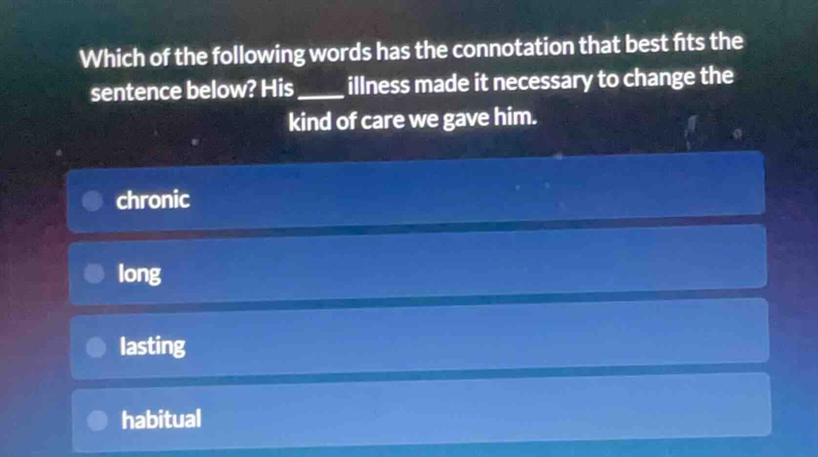 which of the following words has the connotation that best fits the sen…