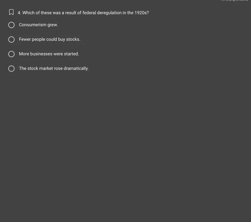 4. which of these was a result of federal deregulation in the 1920s? co…