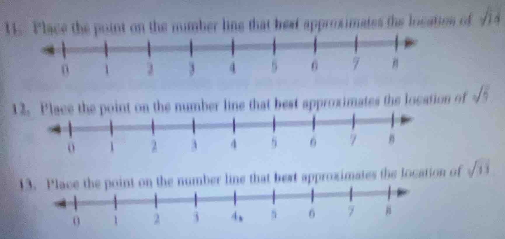 11. place the point on the number line that best approximates the locat…