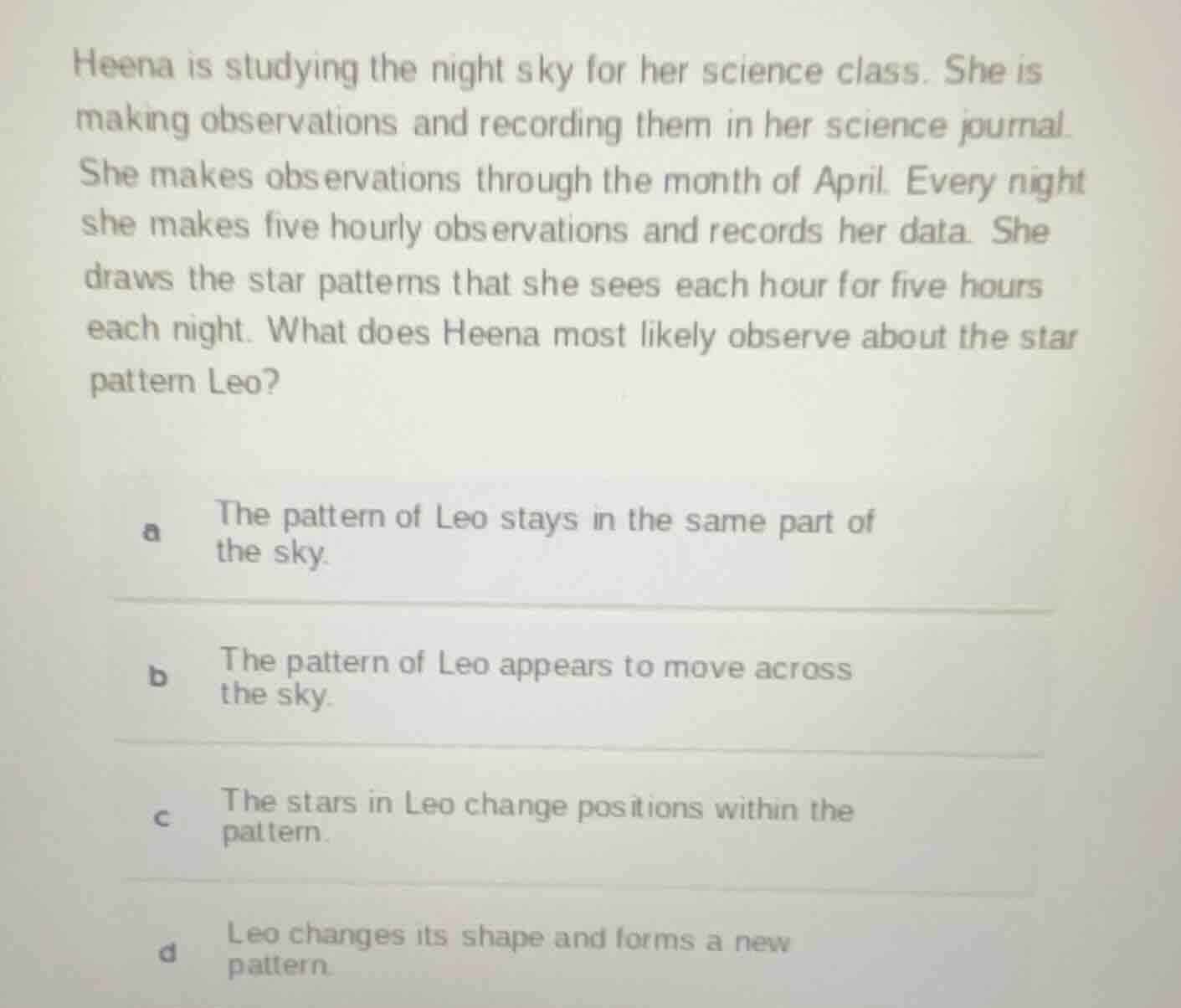 heena is studying the night sky for her science class. she is making ob…