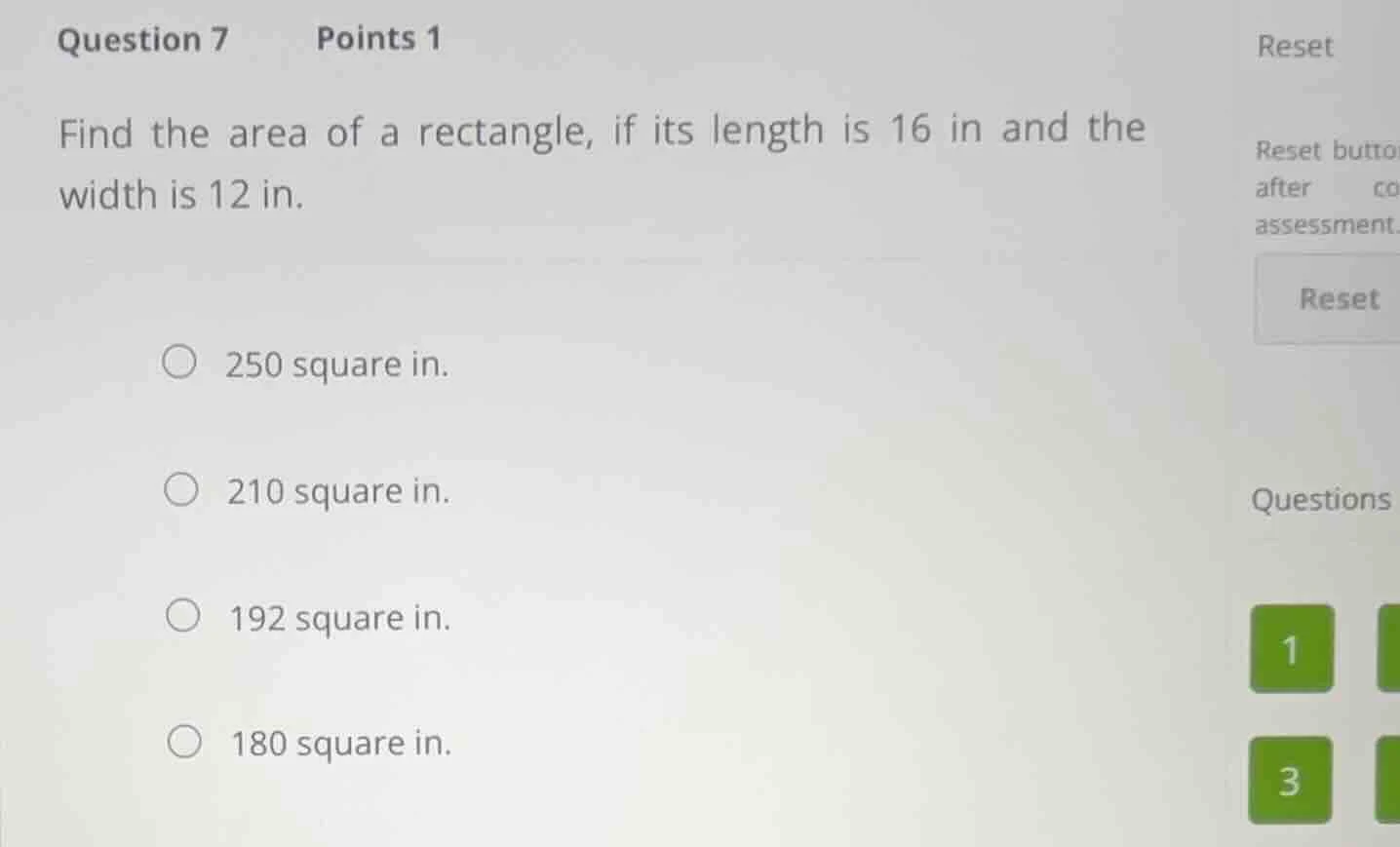 question 7 points 1 find the area of a rectangle, if its length is 16 i…