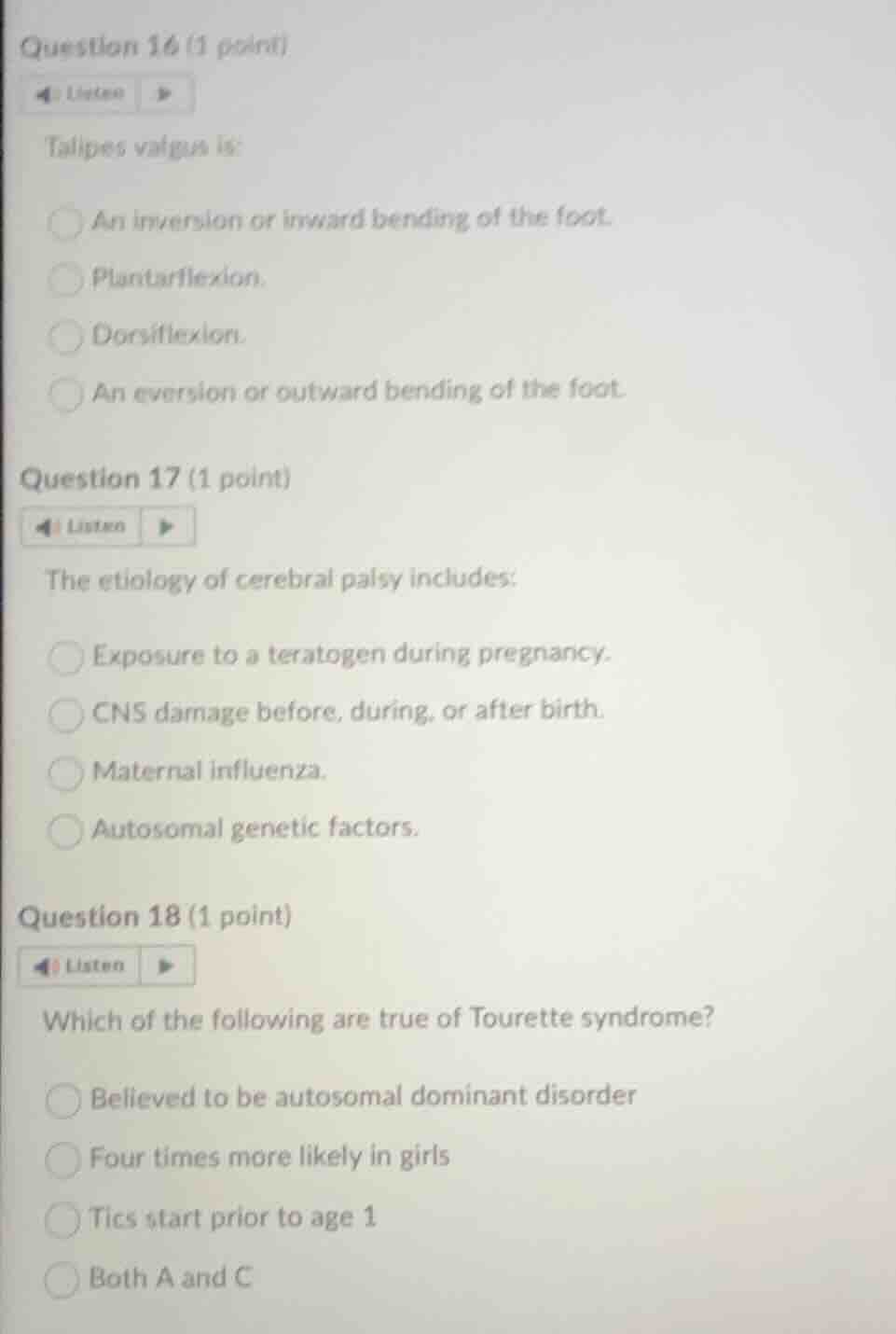 question 16 (1 point) listen talipes valgus is: an inversion or inward …
