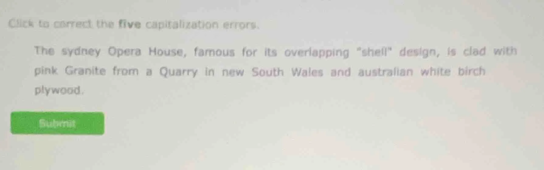 click to correct the five capitalization errors. the sydney opera house…