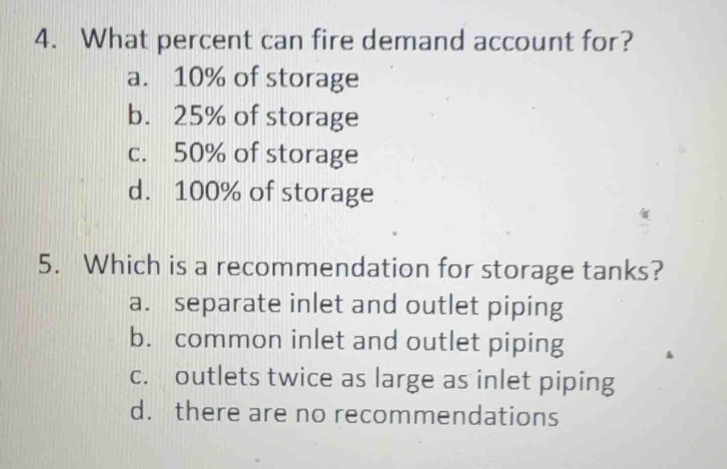 4. what percent can fire demand account for? a. 10% of storage b. 25% o…
