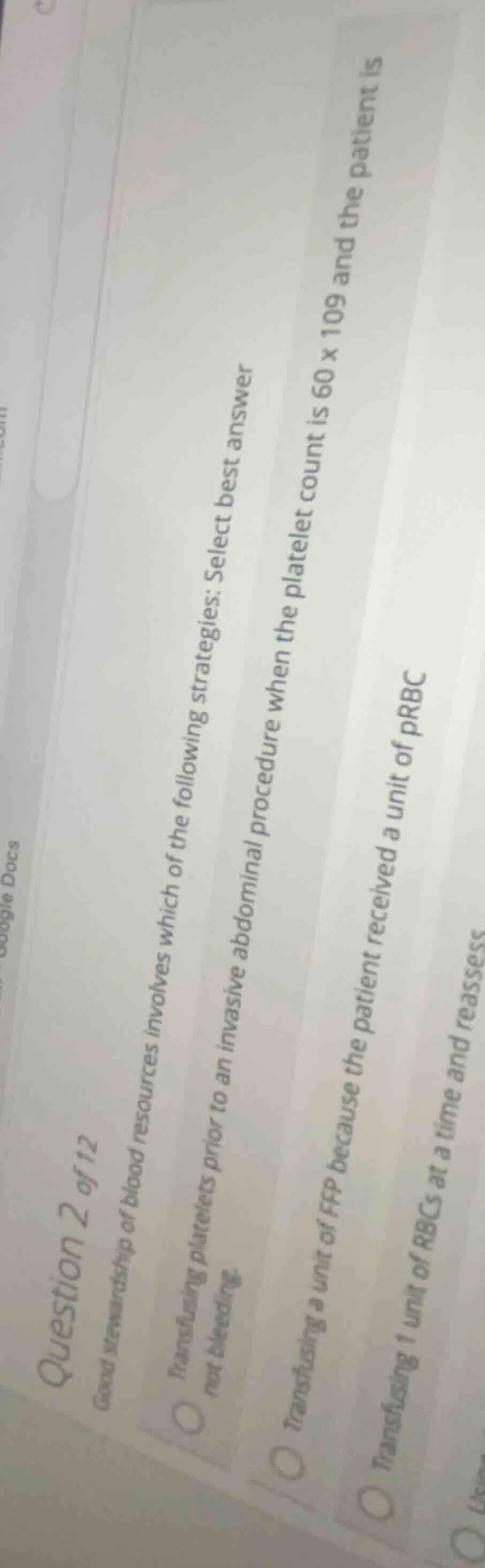 question 2 of 12 good stewardship of blood resources involves which of …