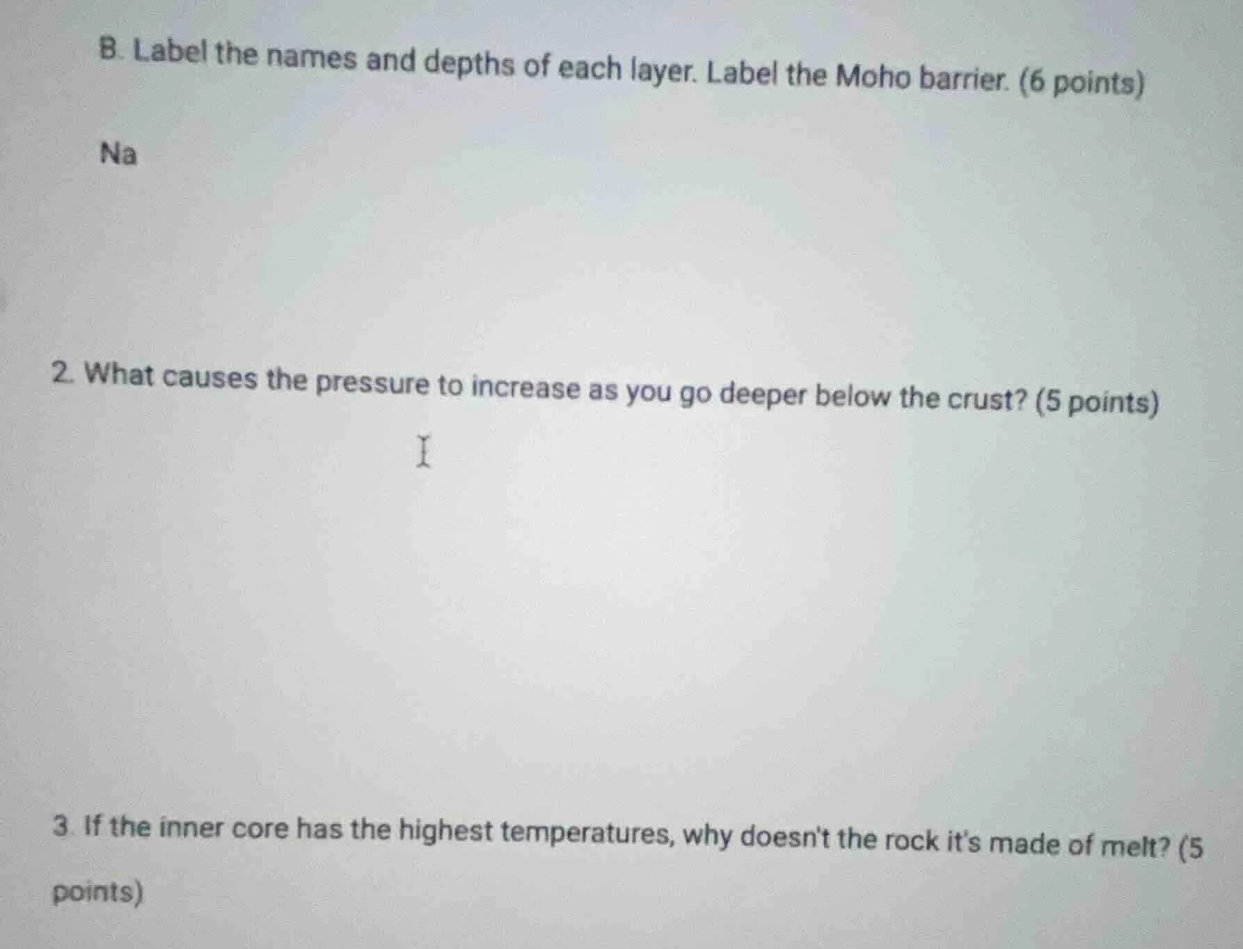 b. label the names and depths of each layer. label the moho barrier. (6…